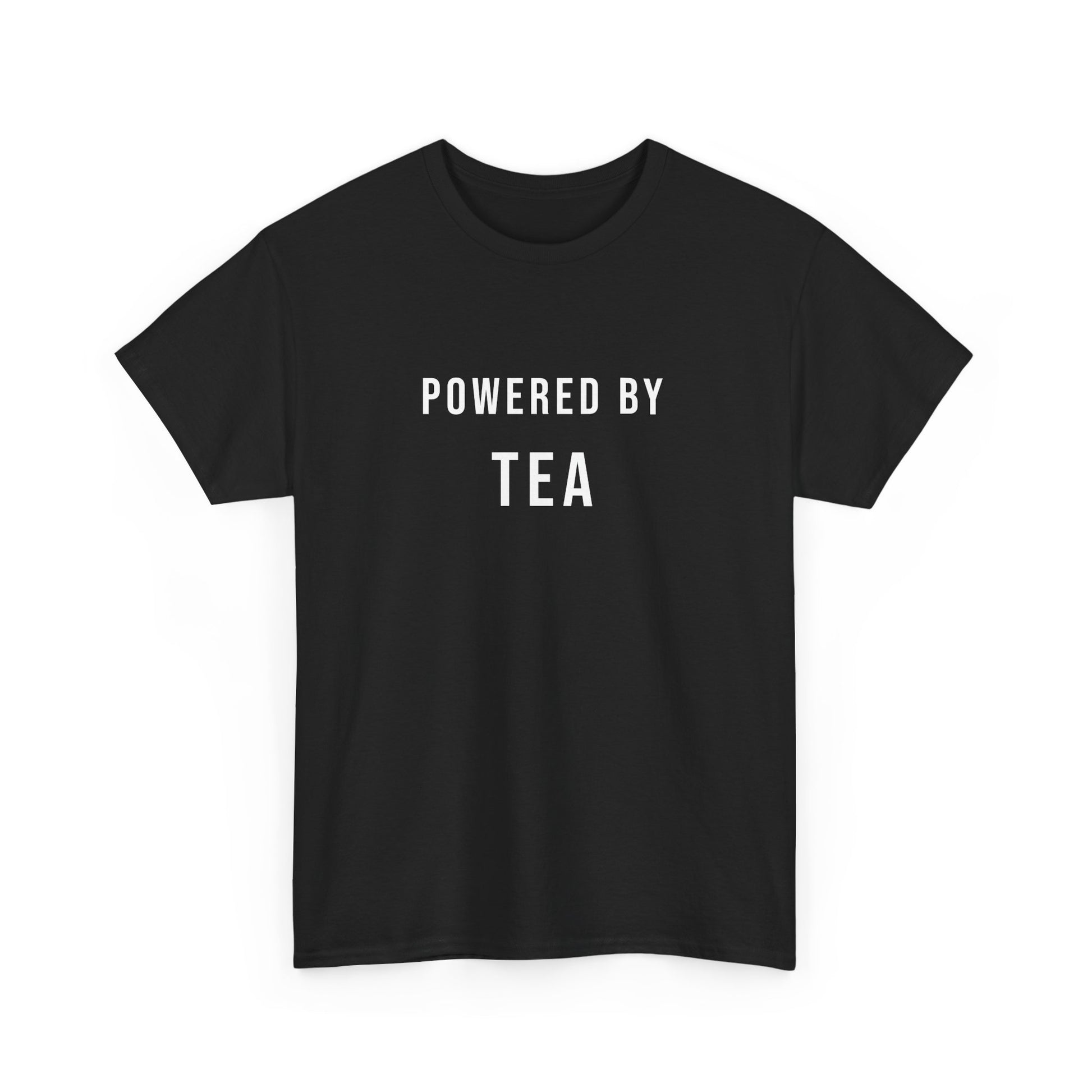 Powered by Tea - Definitive Tea lover T-shirt for caffeine addicts - unisex fit - nice cuppa tea