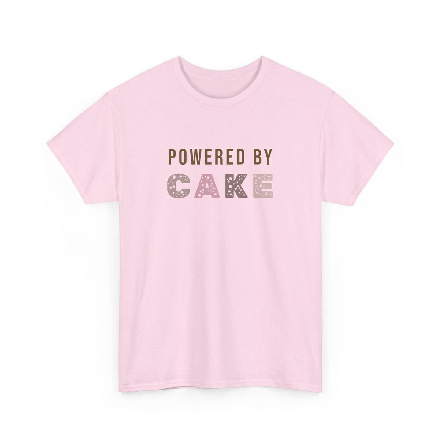 Powered by Cake t-shirt - Cute Cake T-shirt for baking legends - unisex - baker tee - bake off t-shirt