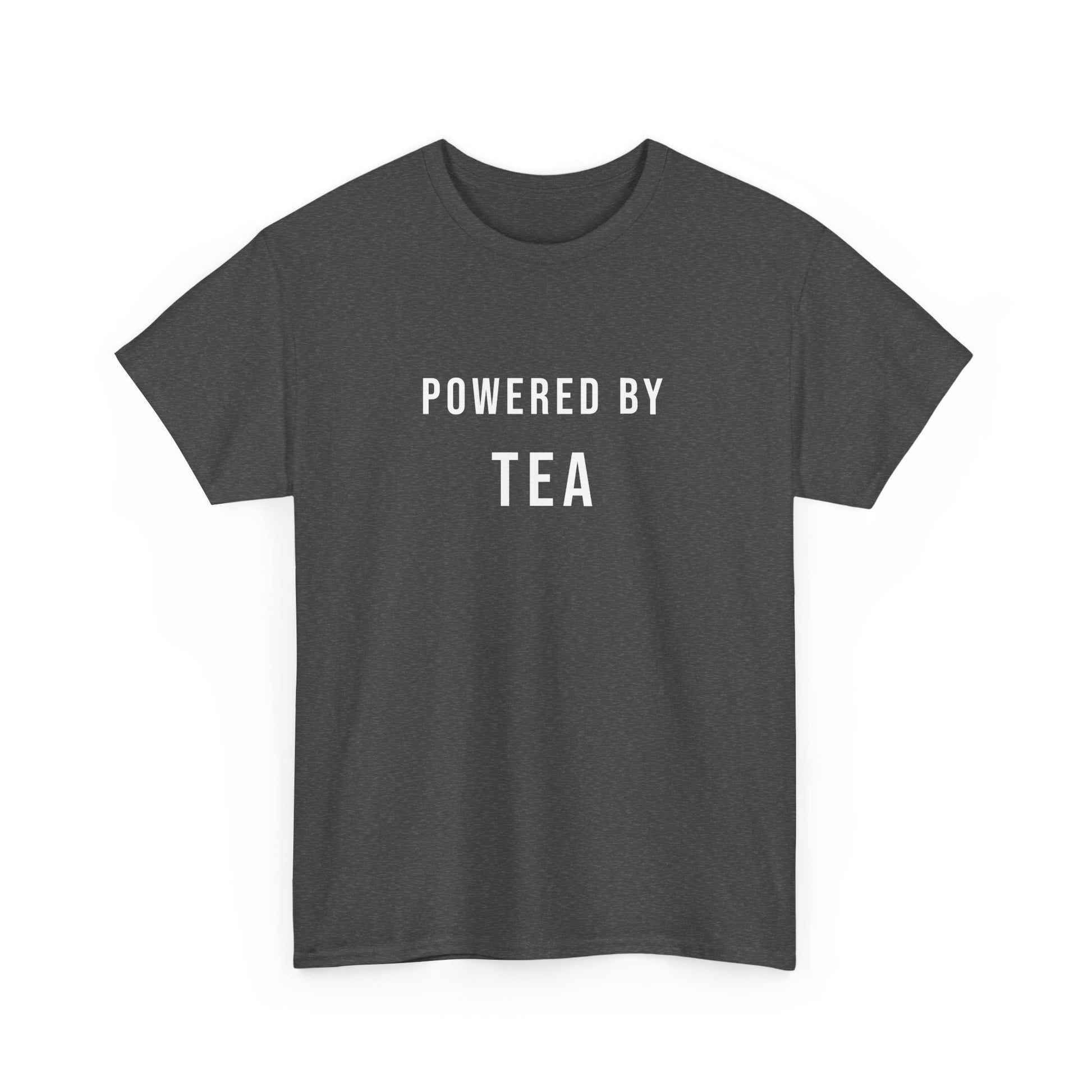 Powered by Tea - Definitive Tea lover T-shirt for caffeine addicts - unisex fit - nice cuppa tea